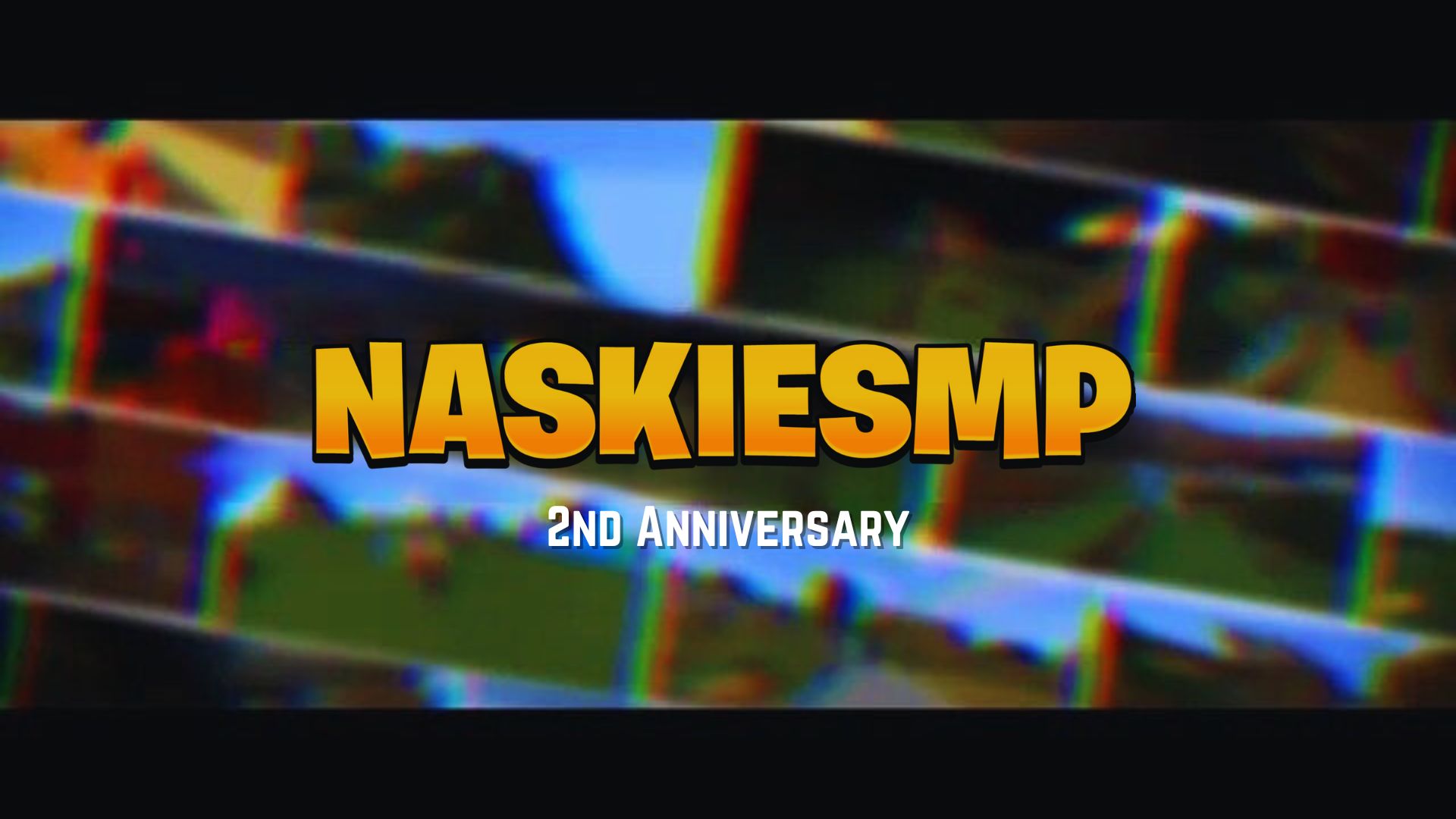 NaskieSMP Anniversary